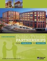 Successful Public/private Partnerships from Principles to Practices