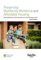 Preserving Multifamily Workforce and Affordable Housing