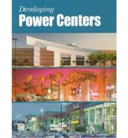 Developing Power Centers