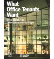 What Office Tenants Want
