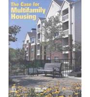 The Case for Multifamily Housing