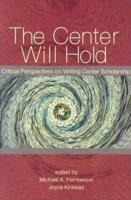 The Center Will Hold