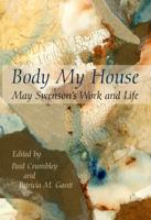 Body My House