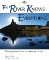 The River Knows Everything