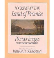 Looking at the Land of Promise