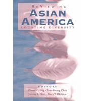 Reviewing Asian America
