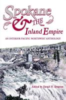 Spokane & The Inland Empire