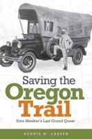 Saving the Oregon Trail