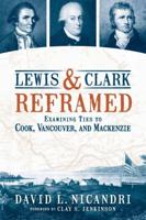 Lewis & Clark Reframed