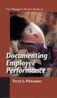 The Manager's Pocket Guide to Documenting Employee Performance