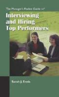 Manager's Pocket Guide to Interviewing and Hiring Top Performers
