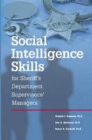 Social Intelligence Skills for Sheriff's Department Supervisors/managers