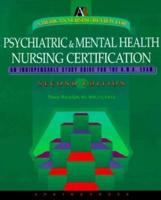 American Nursing Review for Psychiatric and Mental Health Nursing Certification
