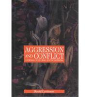 Aggression and Conflict