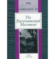 The ABC-CLIO Companion to the Environmental Movement