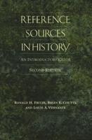 Reference Sources in History: An Introductory Guide