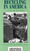 Recycling in America: A Reference Handbook