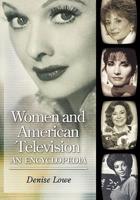 Women and American Television: An Encyclopedia