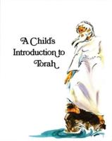 A Child's Introduction to Torah