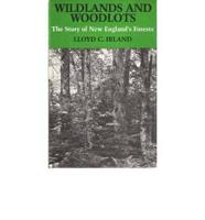 Wildlands and Woodlots