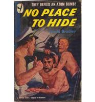 No Place to Hide, 1946-84