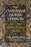 The Chatham House Version and Other Middle-Eastern Studies