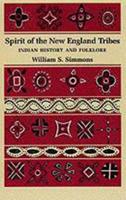 Spirit of the New England Tribes