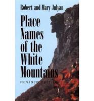 Place Names of the White Mountains