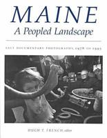 Maine, a Peopled Landscape