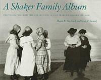 A Shaker Family Album
