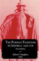 The Puritan Tradition in America, 1620-1730