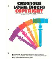 Casenote Legal Briefs. Copyright