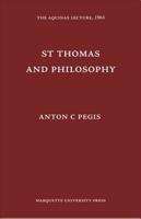 St. Thomas and Philosophy