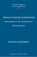 Should War Be Eliminated?