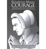 "Elisabeth's Manly Courage"