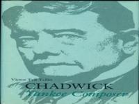 Chadwick, Yankee Composer