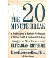 The 20-Minute Break