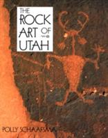 The Rock Art of Utah
