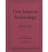 Unit Issues in Archaeology