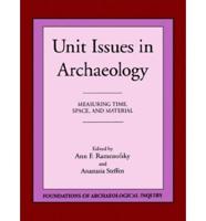 Unit Issues In Archaeology-Paper