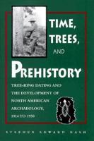 Time, Trees, and Prehistory