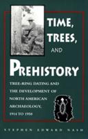 Times, Trees, and Prehistory