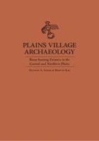 Plains Village Archaeology