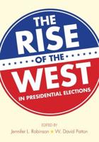 The Rise of the West in Presidential Elections