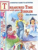 Treasured Time With Your Toddler