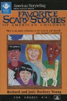 Favorite Scary Stories of American Children for Grades K-3