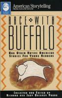 Race With Buffalo and Other Native American Stories for Young Readers