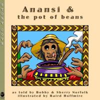 Anansi & The Pot of Beans