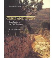 Crisis and Story