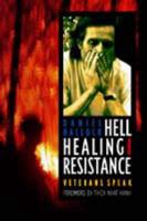 Hell, Healing, and Resistance